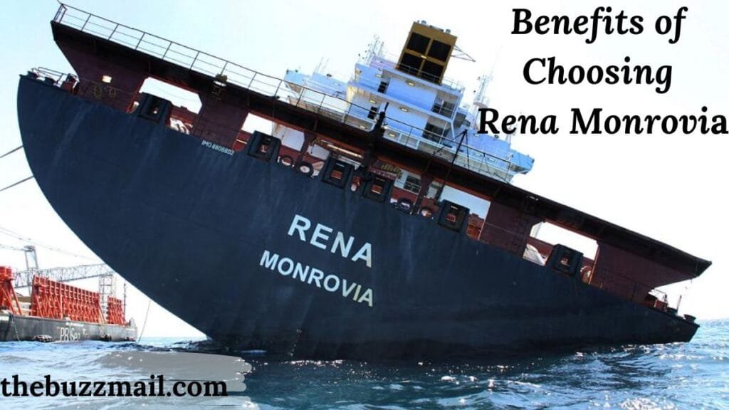 Benefits of Choosing Rena Monrovia