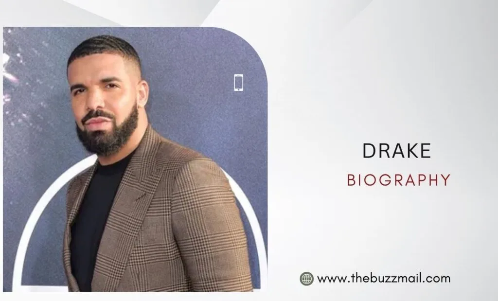 Drake Biography