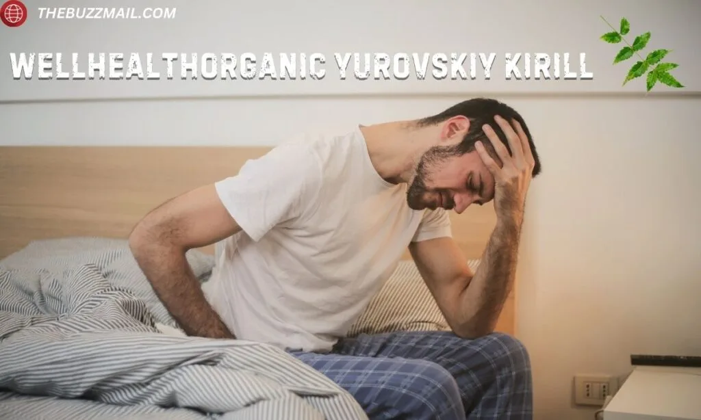 Wellhealthorganic Yurovskiy Kirill