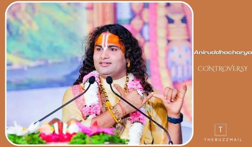 Aniruddhacharya Controversy