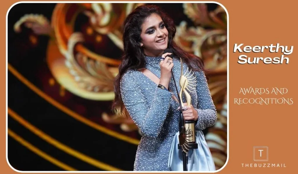 Awards And Recognitions of Keerthy Suresh